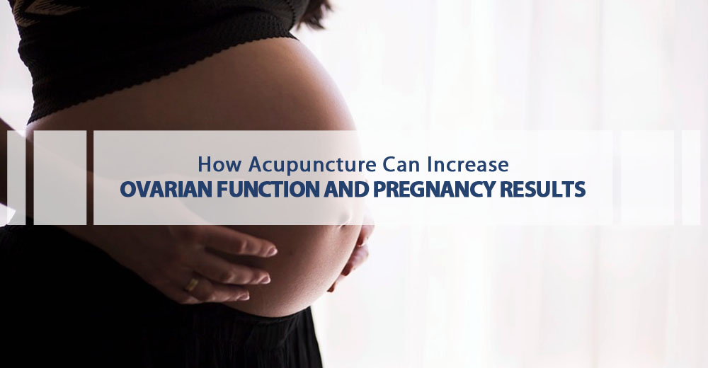 acupuncture ovarian function pregancy results