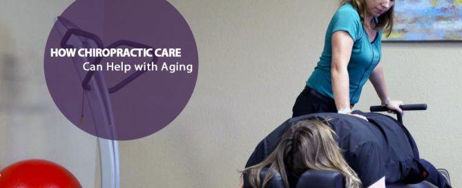 How chiropractic care can help with aging blog featured