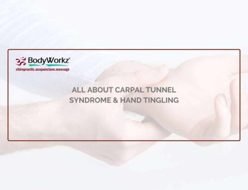 All About Carpal Tunnel Syndrome & Hand Tingling